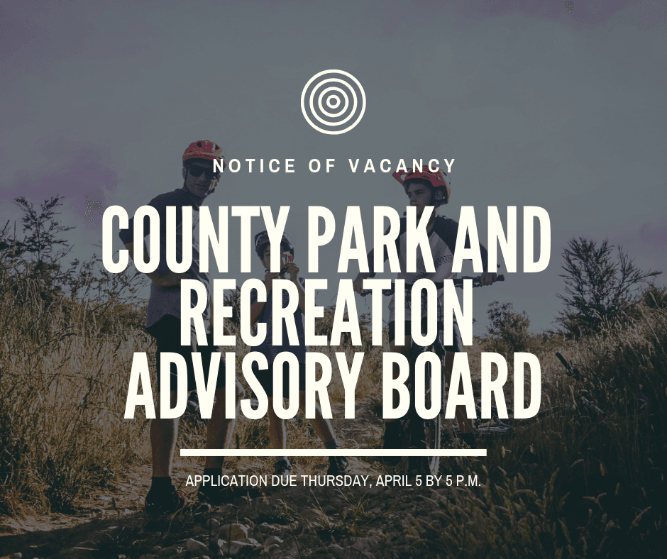 County Park and Recreation Advisory Board notice of vacancy graphic